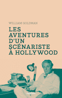 Aventures d'un scénariste à Hollywood (Les)
